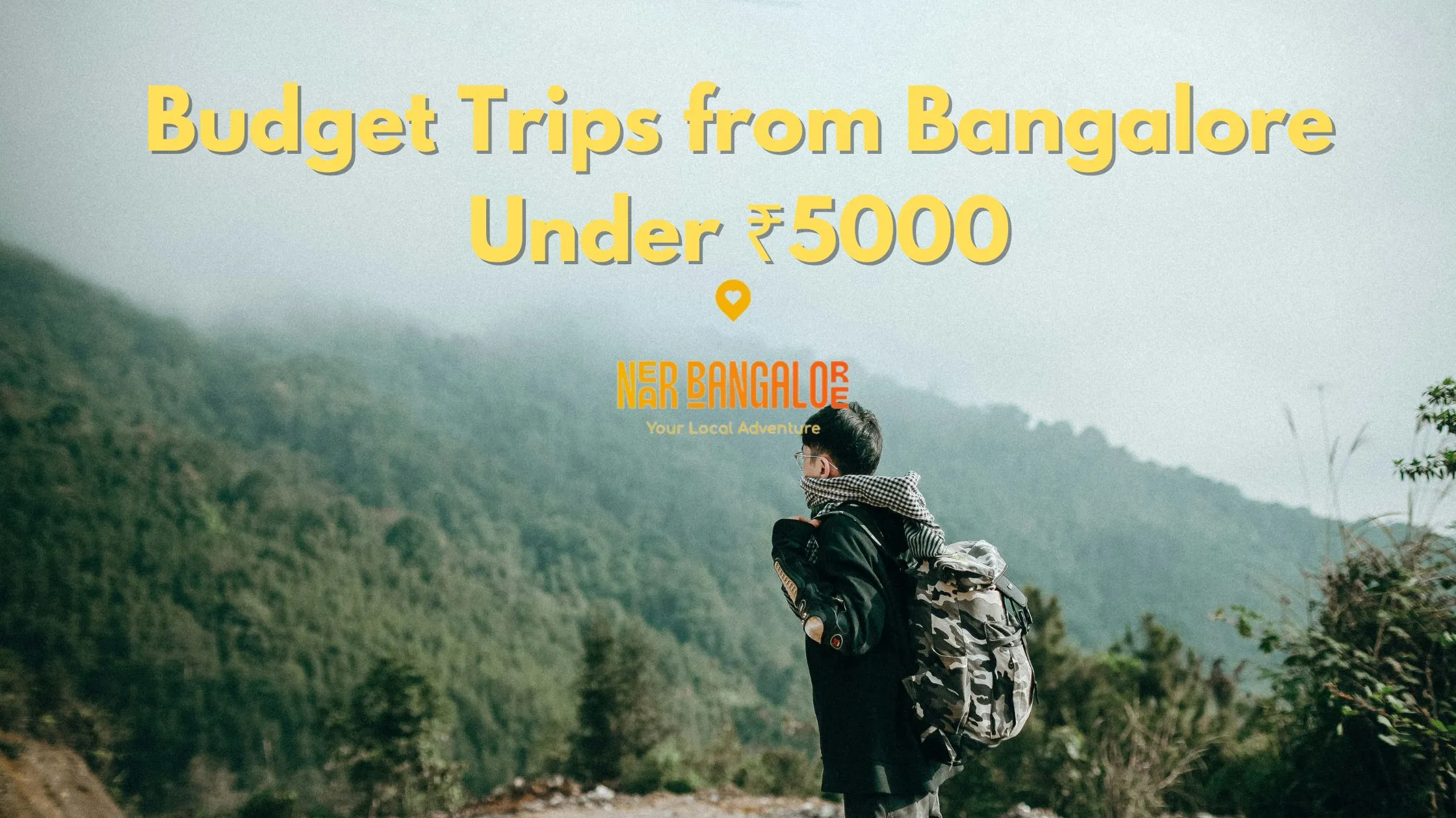 Budget trips from bangalore