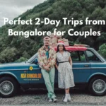 2-Day Trips from Bangalore for Couples