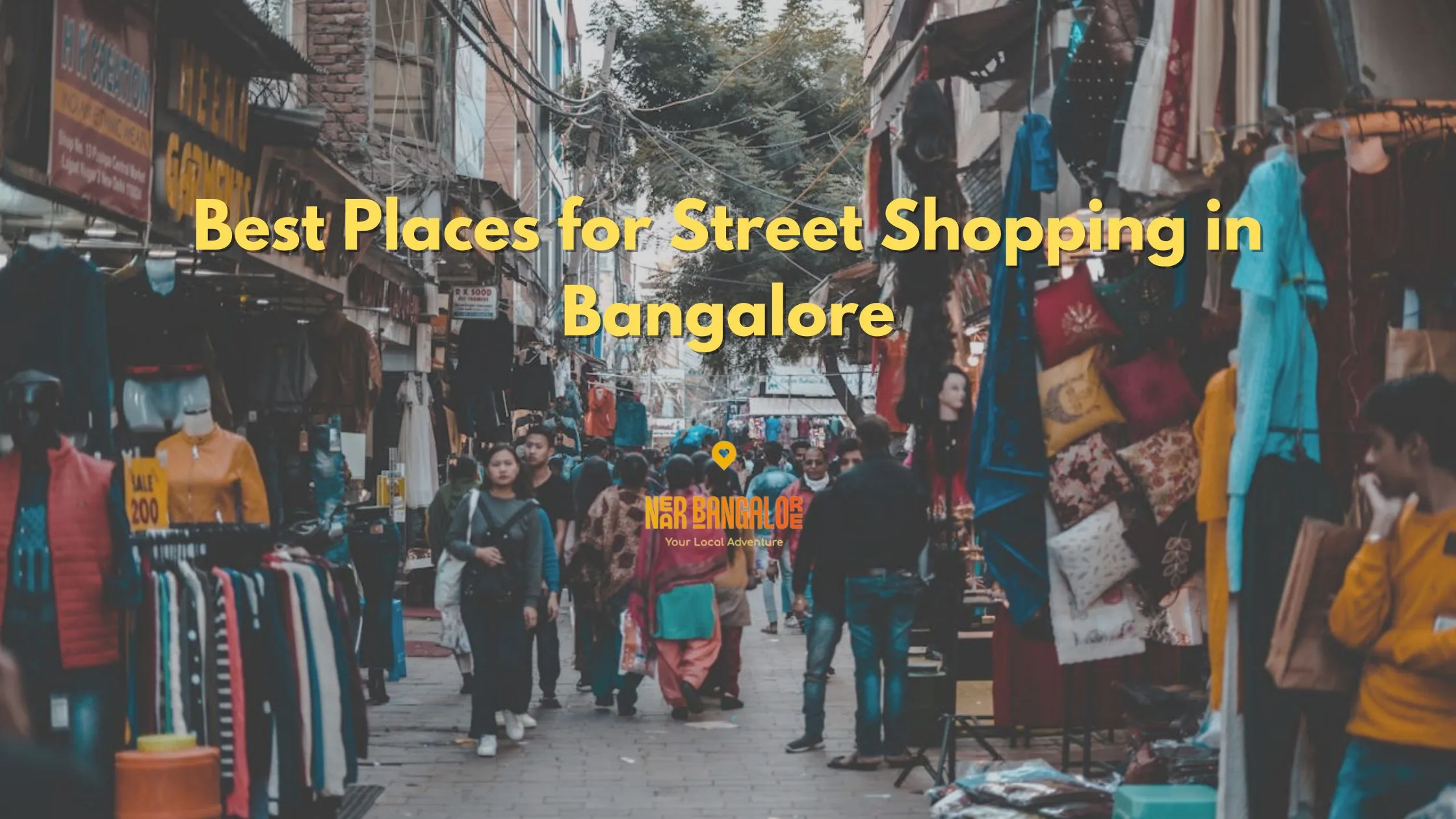 Places for Street Shopping in Bangalore