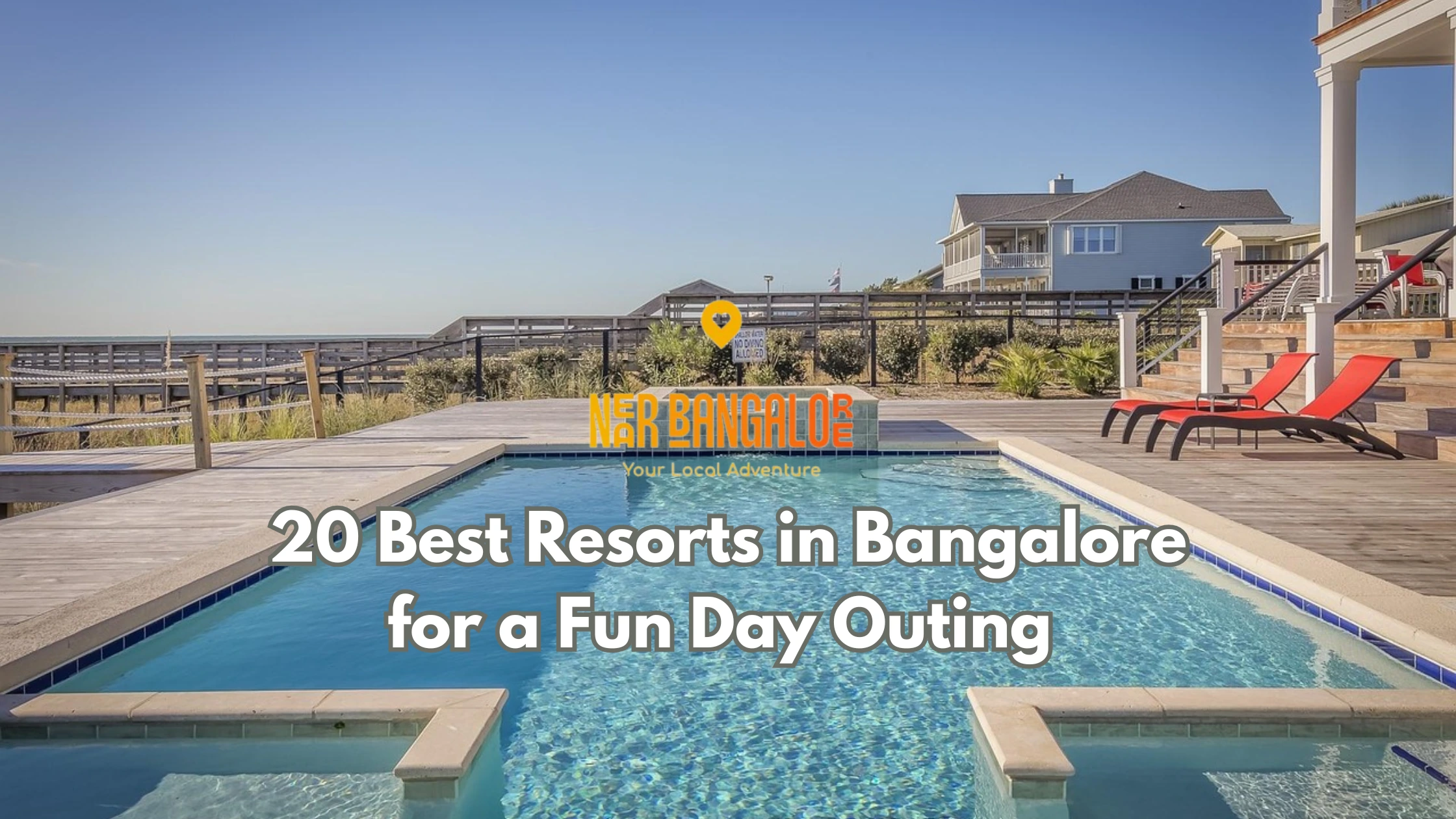 20 Best Resorts in Bangalore for a Fun Day Outing