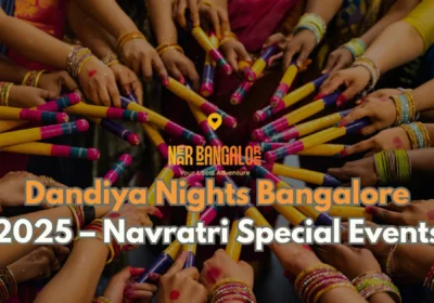 Dandiya Nights Bangalore 2025 – Navratri Special Events